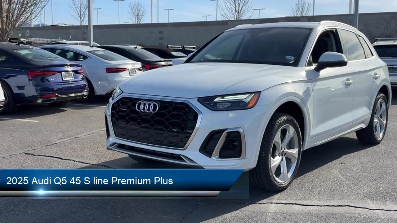 2025 Audi Q5 45 S line Premium Plus Sport Utility Albuquerque  Taylor Ranch  Rio Rancho  Bernalillo