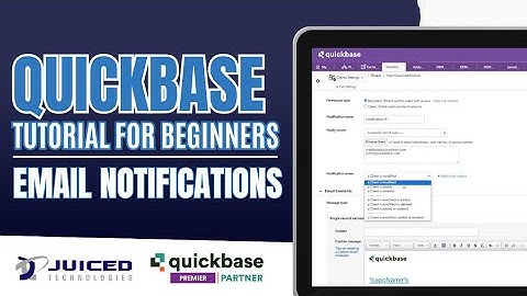 Quickbase Tutorial: How to Create an Email Notification