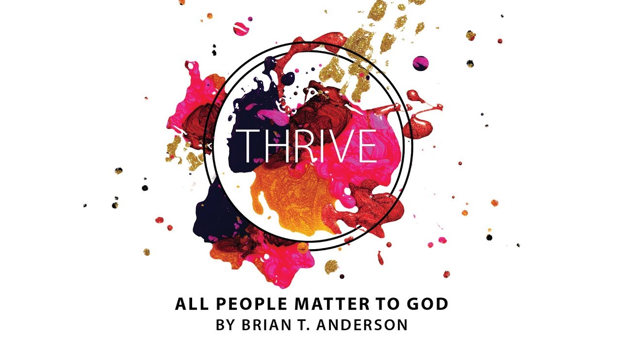 All People Matter to God