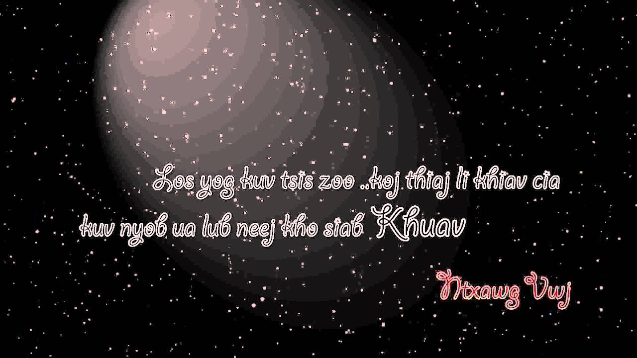 Sad Hmong  Song 2013 Yuav Qhais Koj Li Cas
