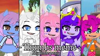 Thumbs-meme ||My Little Pony||