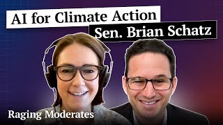Sen. Brian Schatz on Keeping Kids Off Social Media & AI for Climate Action | Raging Moderates