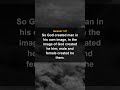 Feeling like you don't matter? Like you're? | Genesis 1:27 #Shorts #Bible #KJV