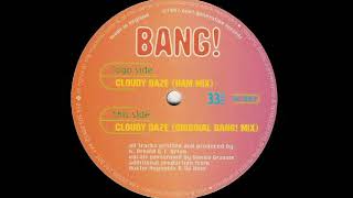 Watch Bang Cloudy Daze video