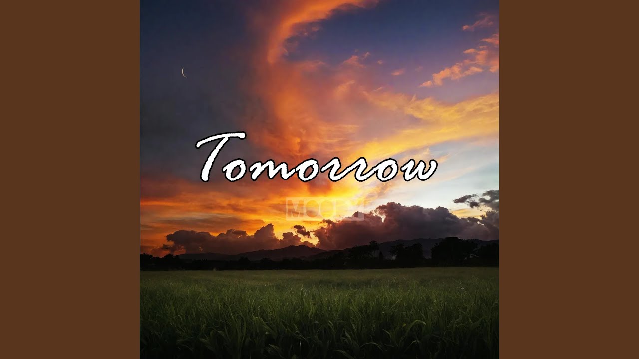 Tomorrow
