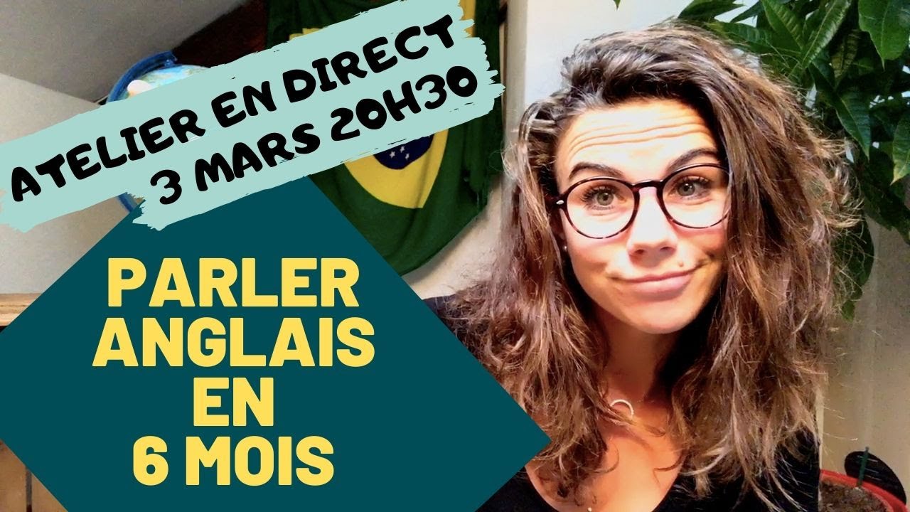 Comment parler Anglais en 6 mois - Méthode Offerte  🇬🇧 Conférence  gratuite en ligne pour découvrir comment parler anglais en 6 mois, pas en 10  ans ! (si vous ne pouvez