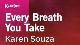 Every Breath You Take - Karen Souza | Karaoke Version | KaraFun chords