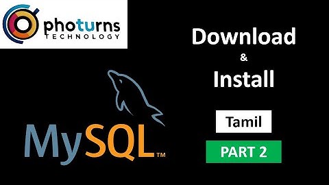 How to Download and Install MySQL Workbench | Tamil | SQL Part 2