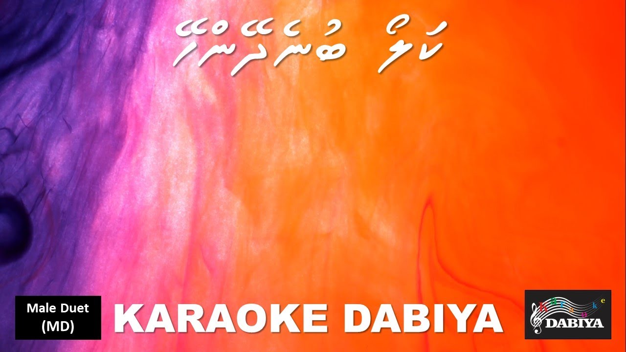 Kalo bunedhenhey (MD) of Karaoke DABIYA