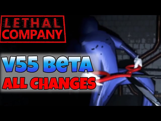 All Changes in the New Update - Lethal Company V55 Beta