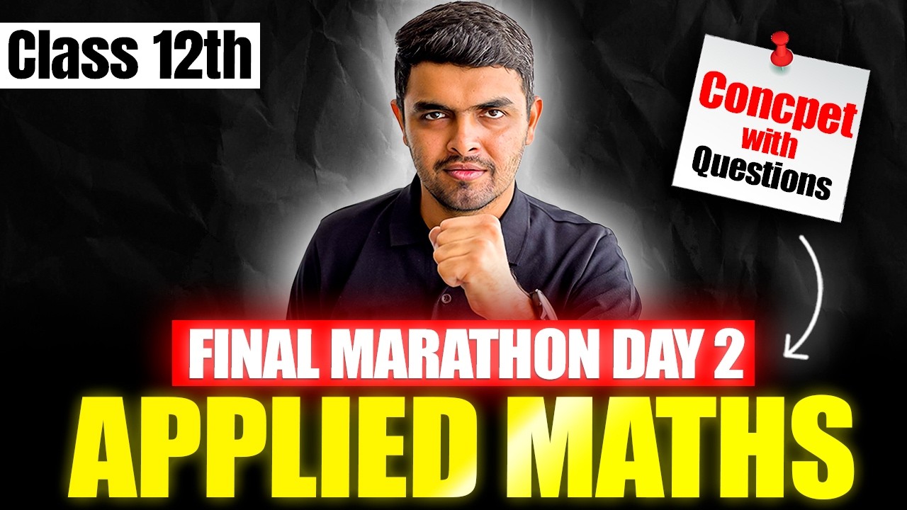 🔴 Class 12 Applied Maths Marathon 🔥 | Final Revision Day 2 | Ushank Sir