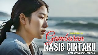 GAMBARAN NASIB CINTAKU - Shinden Ai ( Slowrock Sedih )