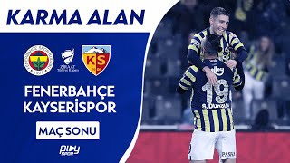 Kadıköy’de Protestolar İle Gelen Yarı Final / Fenerbahçe 4-1 Kayserispor / Karma Alan