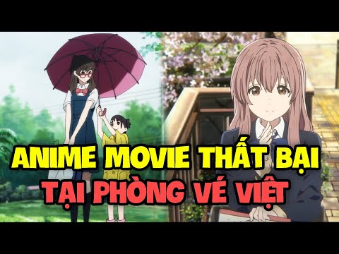 Video Anime Movie Thất Bại Tại Phòng Vé Việt Nam - youtube