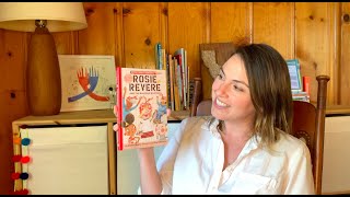 Rosie Revere and the Raucous Riveters: Author Study, Day 5