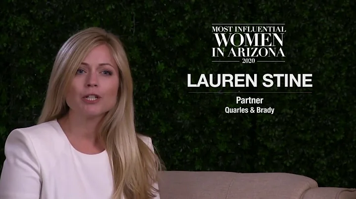 Most Influential Women: Lauren Stine, Quarles & Br...