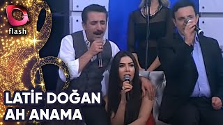 Latif Doğan, Sevda Gül ve Yıldırım Budak | Ah Anama | Flash Tv Resimi
