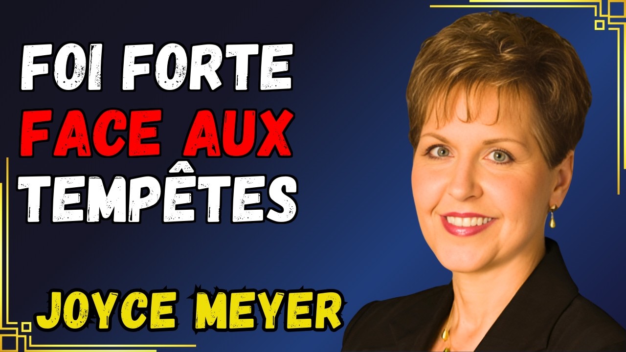 Développez la Résilience Spirituelle | Joyce Meyer