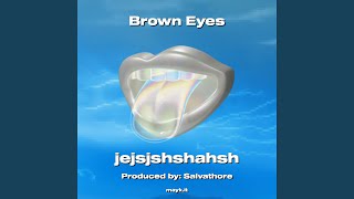 Brown Eyes