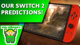 Our Switch 2 Predictions! | The Zelda Cast