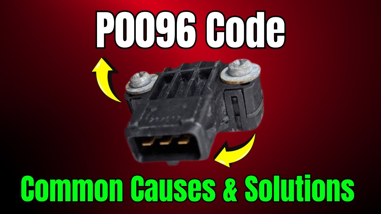 R96p Color Code P0096 Code: Common Causes & Solutions || - YouTube