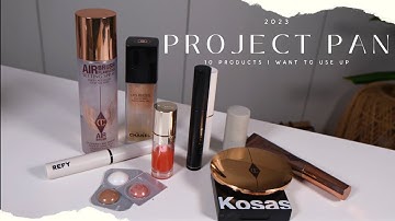 My PLAN TO PAN Intro: Makeup I want to use up in 2023 *realistic project pan*