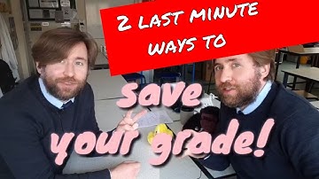 two last minute revision tips to save your grade