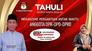 Tahuli   Mekanisme Pergantian Antar Waktu Anggota Dpddprdprd