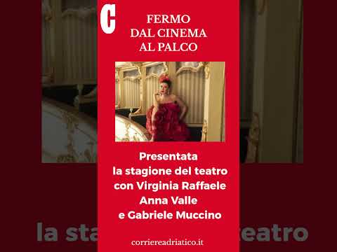 Video Fermo, dal cinema al palco: 11 titoli con Virginia Raffaele, Anna Valle e Gabriele Muccino