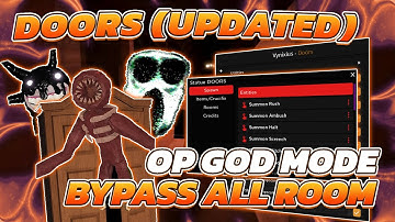 [NEW] Doors🚪 SCRIPT / HACK | OP GODMODE 💫 & SKIP/BYPASS EVERY DOORS! ⌚