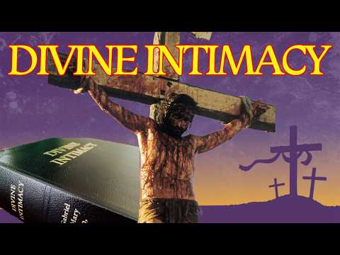 Divine Intimacy - Lenten Meditations for 2026 - Day 10