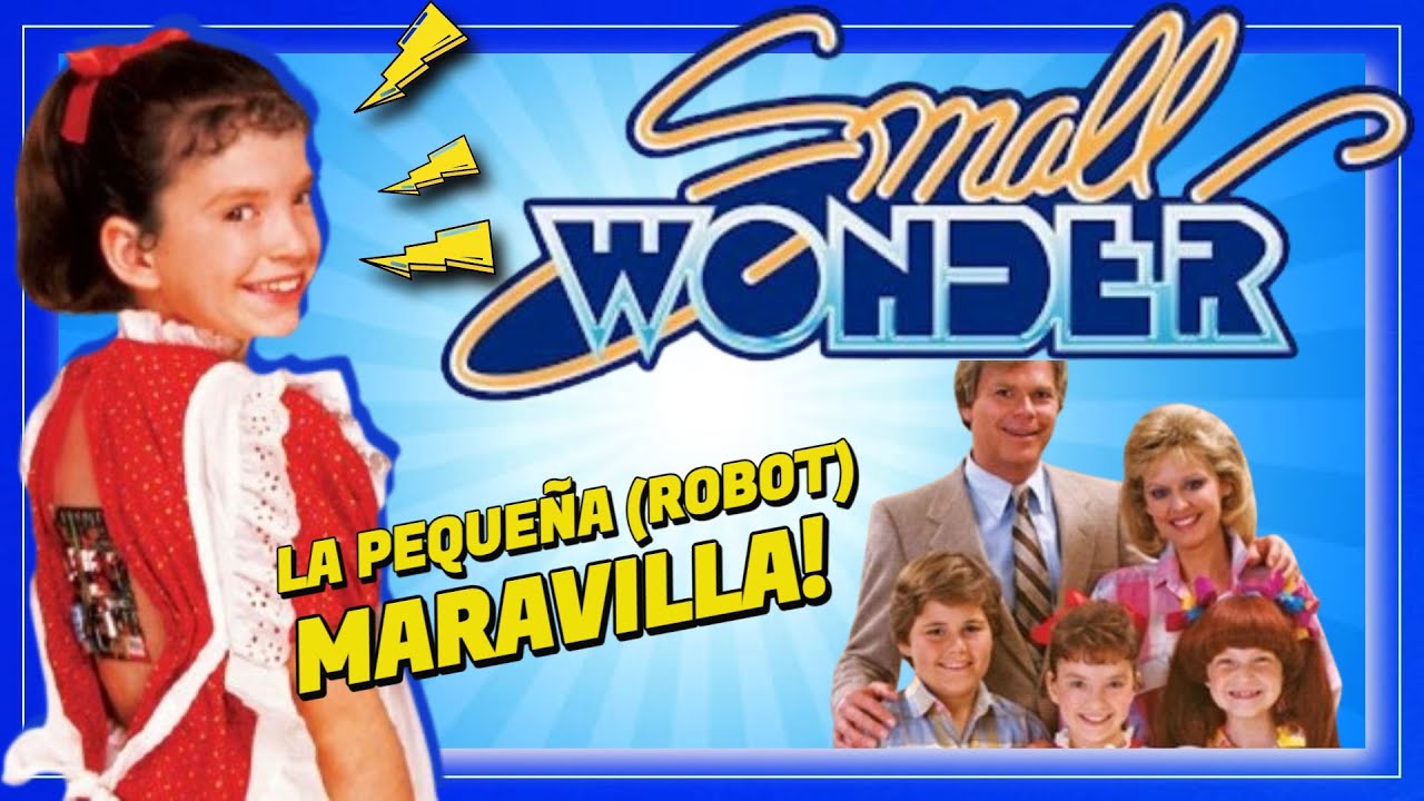 La Pequeña MARAVILLA🟢  Resumen y Curiosidades. SMALL WONDER.