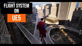 Superman Dynamic Flight System on UE5 - Tutorial screenshot 4