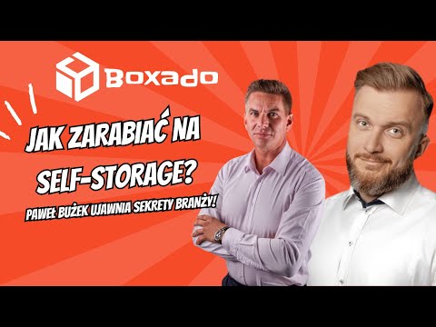Jak Zarabiać na Self Storage? Paweł Bużek Ujawnia Sekrety Branży! | Przygody Przedsiębiorców