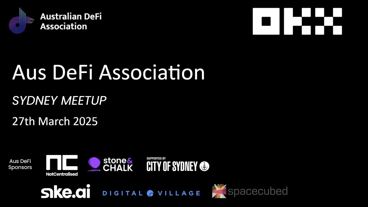 Aus DeFi National Meetup - ONLINE - 27 March 2025