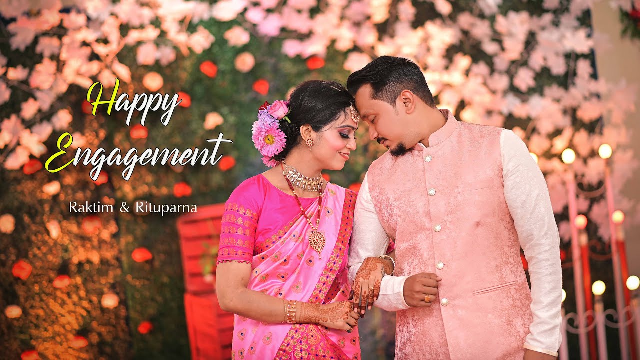 Raktim & Rituparna || HAPPY ENGAGEMENT || January 2022
