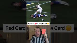 Red Card Or Yellow Card #shorts