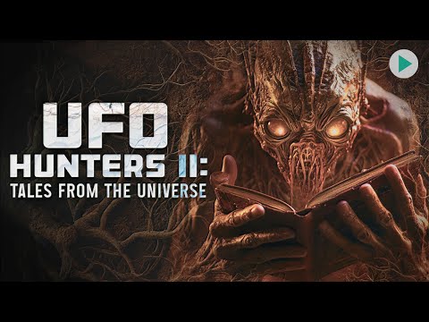 UFO HUNTERS II: TALES FROM THE UNIVERSE