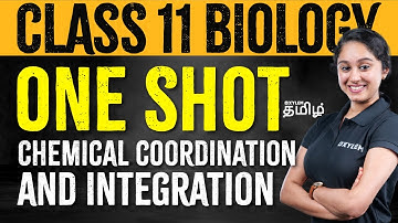 Class 11 - Chemical coordination and Integration | Xylem NEET Tamil | Xylem NEET Tamil