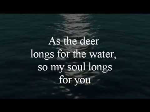 Joshua James "As The Deer" (Sing Along) - YouTube