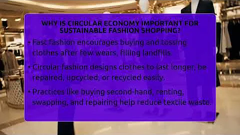 Why Is Circular Economy Important For Sustainable Fashion Shopping? - Glam Girl's Closet