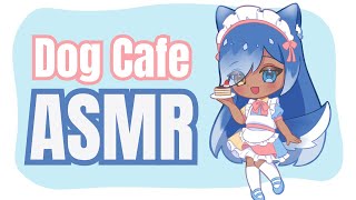 【 Roleplay ASMR 】Dog Maid Cafe ♡  Soft Spoken