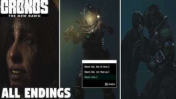 All Endings - Cronos The New Dawn