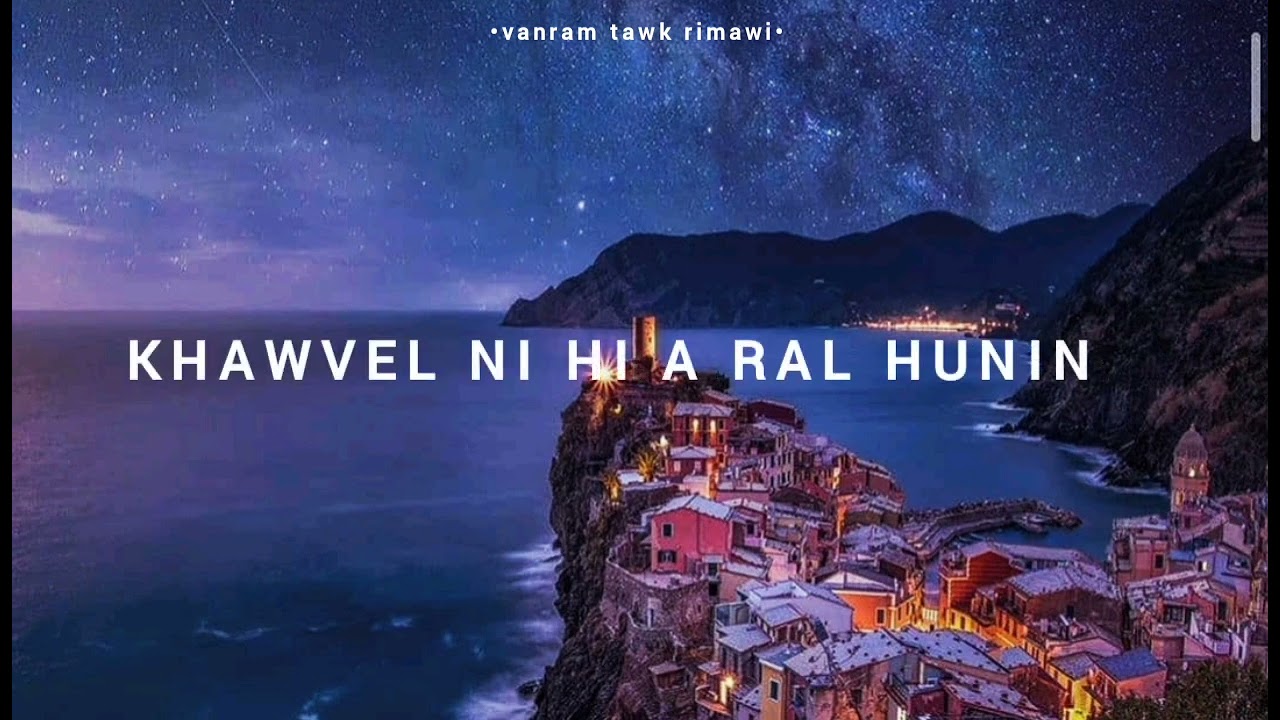 Van hmun ropui ~ Hlimhlimi lyrics
