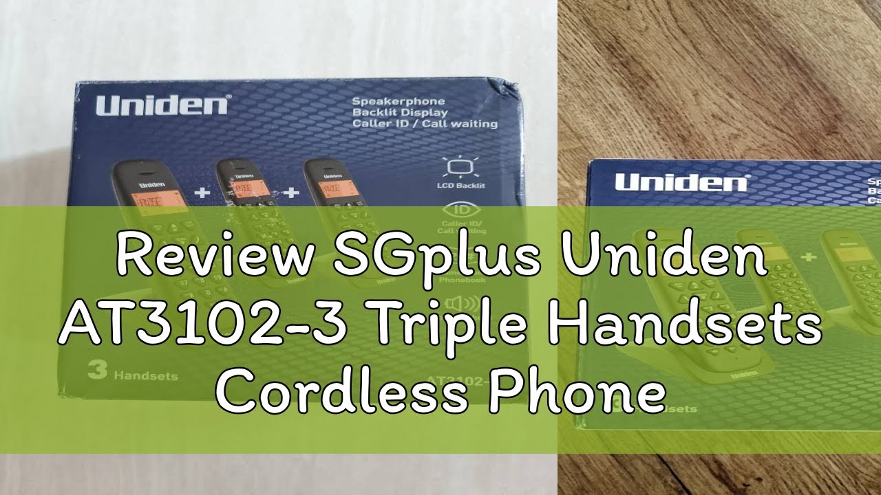 Review SGplus Uniden AT3102-3 Triple Handsets Cordless Phone