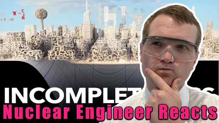 Nuclear Engineer Reacts to Veritasium "Math's Fundamental Flaw"