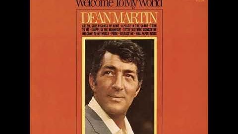 Dean Martin Welcome to my World 1967 ( Full Album)