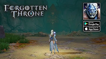 Forgotten Throne - MMORPG CBT Gameplay (Android/iOS)