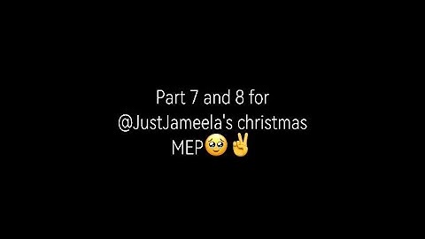 Mha Christmas MEP || Part 8 and 7 || Mha(Izuocha) || @JustJameelaa 