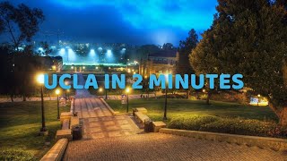 Welcome to UCLA(Life at UCLA in 2 Minutes) Profile